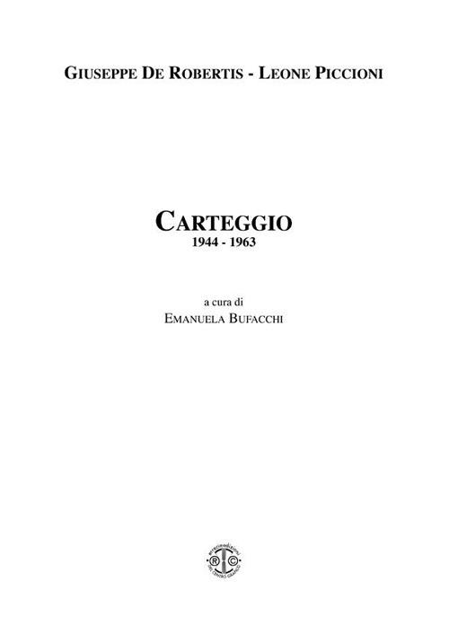 CARTEGGIO 1944 - 1963